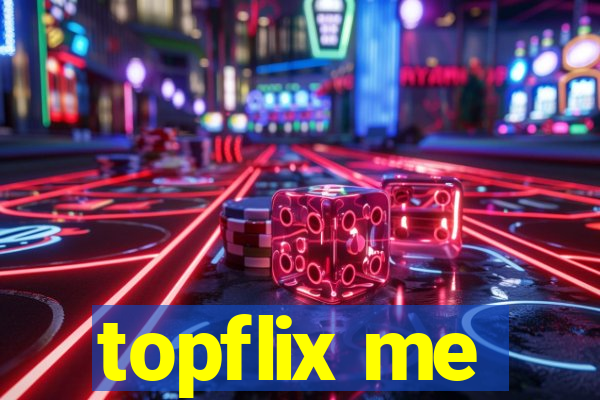 topflix me